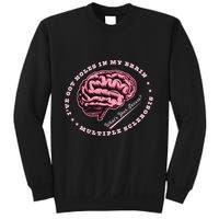 IVe Got Holes In My Brain Ms Multiple Sclerosis Awareness Sweatshirt