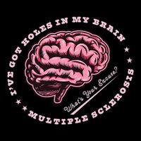 IVe Got Holes In My Brain Ms Multiple Sclerosis Awareness Sustainable Bucket Hat