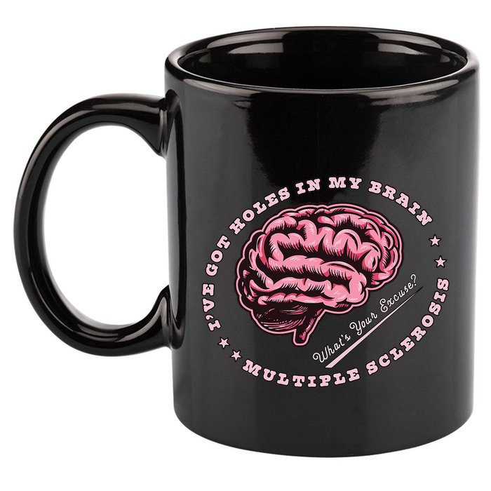 IVe Got Holes In My Brain Ms Multiple Sclerosis Awareness 11oz C Handle Ceramic Mug