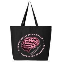 IVe Got Holes In My Brain Ms Multiple Sclerosis Awareness 25L Jumbo Tote