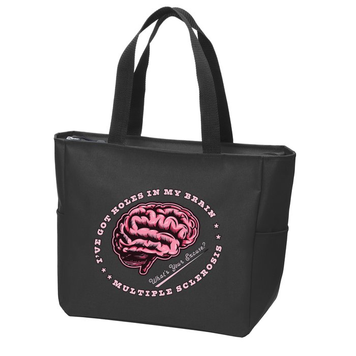 IVe Got Holes In My Brain Ms Multiple Sclerosis Awareness Zip Tote Bag