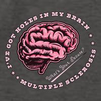 IVe Got Holes In My Brain Ms Multiple Sclerosis Awareness Vector Backpack