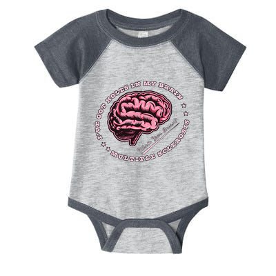 IVe Got Holes In My Brain Ms Multiple Sclerosis Awareness Infant Baby Jersey Bodysuit