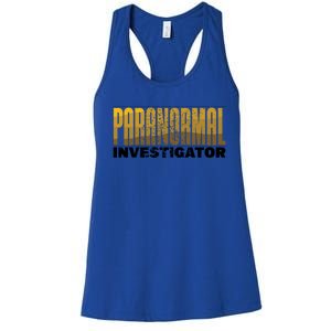 Investigator Ghost Hunting Paranormal Lover Gift Women's Racerback Tank