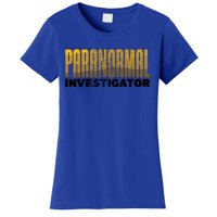 Investigator Ghost Hunting Paranormal Lover Gift Women's T-Shirt