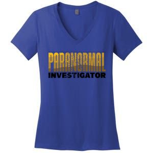 Investigator Ghost Hunting Paranormal Lover Gift Women's V-Neck T-Shirt