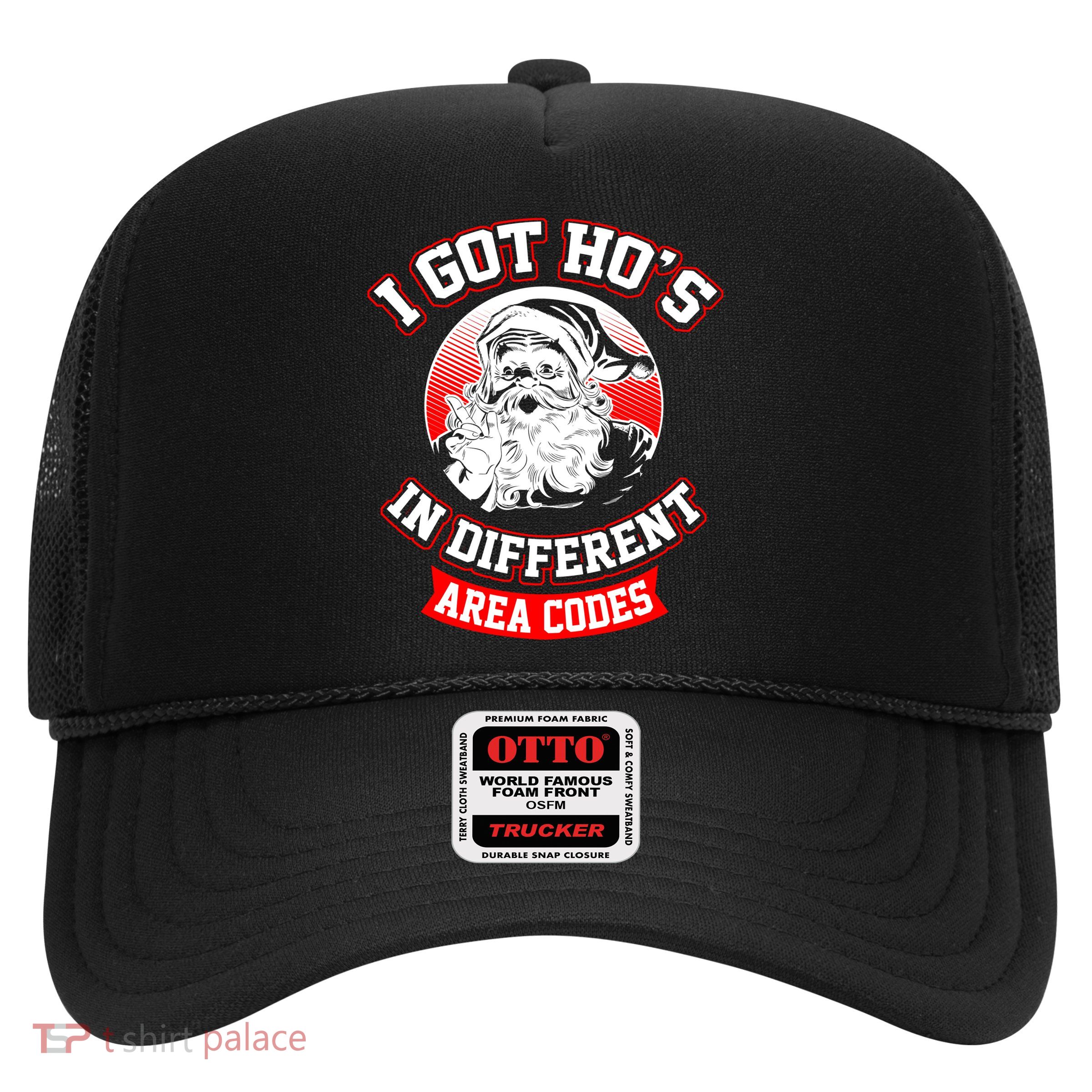 I Got Hos In Different Area Codes Christmas Gift Santa Trucker Hat