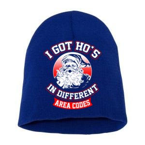 I Got Hos In Different Area Codes Christmas Gift Santa Short Acrylic Beanie