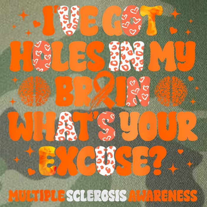 I've Got Holes In My Brain Multiple Sclerosis Awareness MS Legacy Tie Dye Trucker Hat