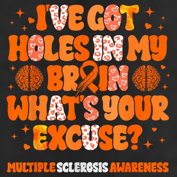 I've Got Holes In My Brain Multiple Sclerosis Awareness MS 7 Panel Mesh Trucker Snapback Hat