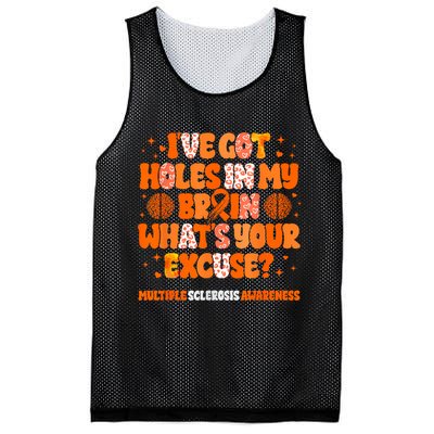 I've Got Holes In My Brain Multiple Sclerosis Awareness MS Mesh Reversible Basketball Jersey Tank