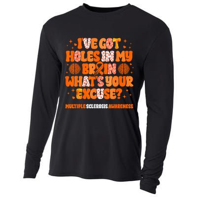 I've Got Holes In My Brain Multiple Sclerosis Awareness MS Cooling Performance Long Sleeve Crew