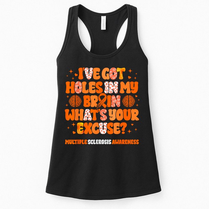 I've Got Holes In My Brain Multiple Sclerosis Awareness MS Womens Tank Top