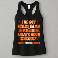 I've Got Holes In My Brain Multiple Sclerosis Awareness MS Womens Tank Top