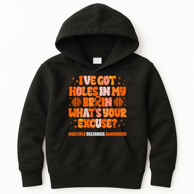 I've Got Holes In My Brain Multiple Sclerosis Awareness MS Kids Hoodie