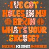 I've Got Holes In My Brain Multiple Sclerosis Awareness MS Cotton Canvas Backpack