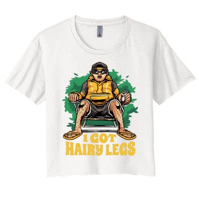 I Got Hairy Legs Women's Crop Top Tee