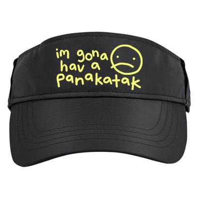 Im Gona Hav A Panakatak Adult Drive Performance Visor