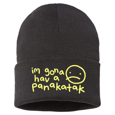 Im Gona Hav A Panakatak Sustainable Knit Beanie