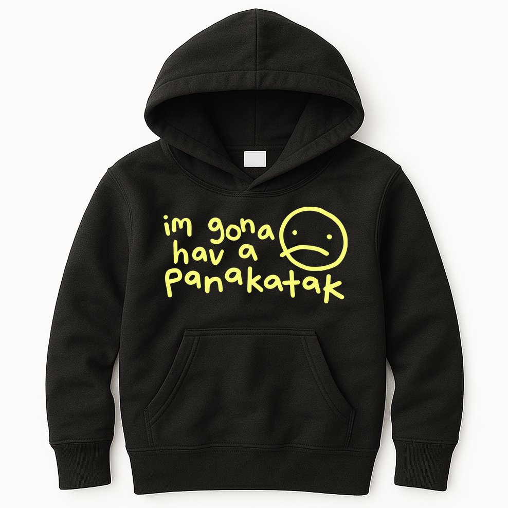 Im Gona Hav A Panakatak Kids Hoodie