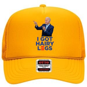 I Got Hairy Legs Funny Joe Biden Logo Parody Meme High Crown Mesh Back Trucker Hat