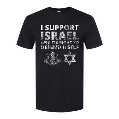 Idf Grunge I Support Israel And Its Right To Defend Itself Softstyle CVC T-Shirt