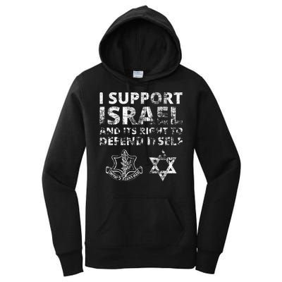 IDF Grunge I Support Israel and its Right to Defend Itself Women's Pullover Hoodie