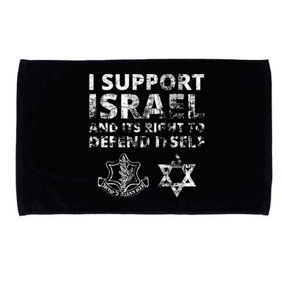 IDF Grunge I Support Israel and its Right to Defend Itself Microfiber Hand Towel
