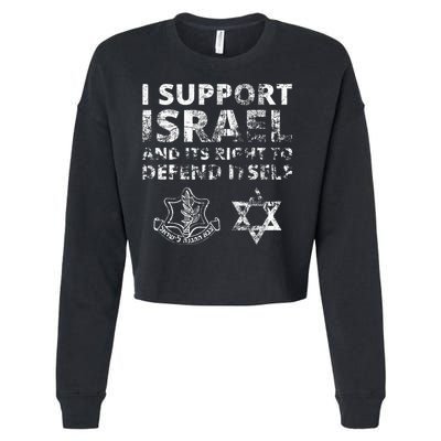 IDF Grunge I Support Israel and its Right to Defend Itself Cropped Pullover Crew