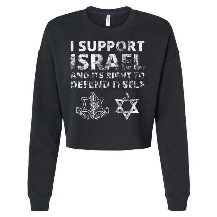 IDF Grunge I Support Israel and its Right to Defend Itself Cropped Pullover Crew