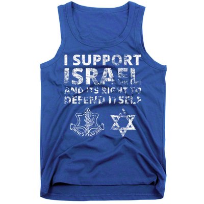 IDF Grunge I Support Israel and its Right to Defend Itself Tank Top