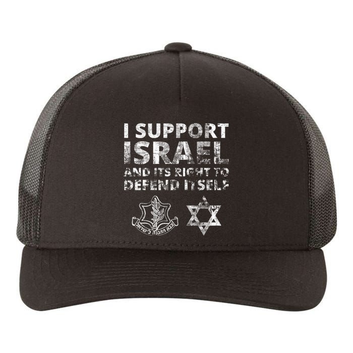 Idf Grunge I Support Israel And Its Right To Defend Itself Yupoong Adult 5-Panel Trucker Hat