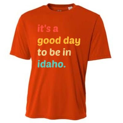 Idaho Gift It's A Good Day To Be In Idaho Gift Cooling Performance Crew T-Shirt