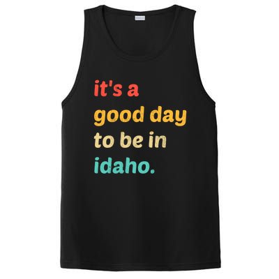 Idaho Gift It's A Good Day To Be In Idaho Gift PosiCharge Competitor Tank