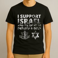 Idf Grunge I Support Israel And Its Right To Defend Itself T-Shirt
