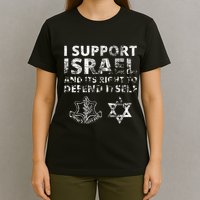 Idf Grunge I Support Israel And Its Right To Defend Itself T-Shirt