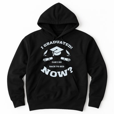 I GRADUATED Hoodie