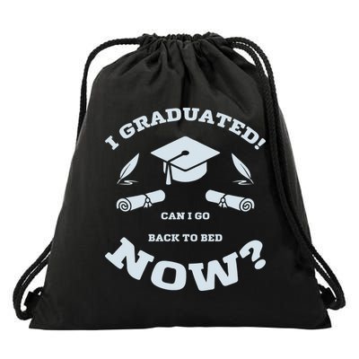 I GRADUATED Drawstring Bag