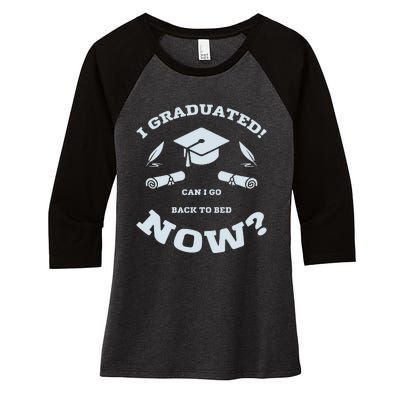 I GRADUATED Women's Tri-Blend 3/4-Sleeve Raglan Shirt