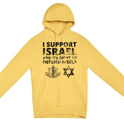 Idf Grunge I Support Israel And Its Right To Defend Itself Premium Pullover Hoodie