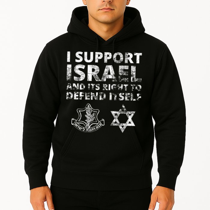 Idf Grunge I Support Israel And Its Right To Defend Itself Hoodie