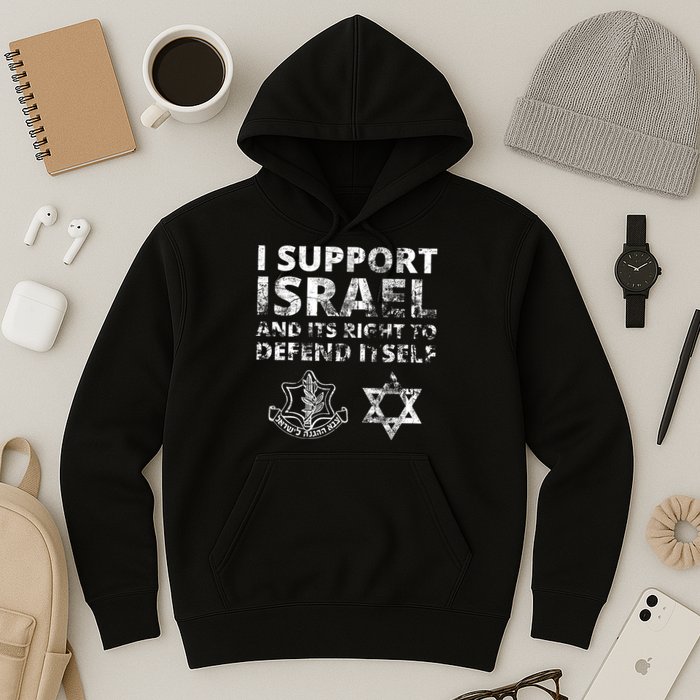 Idf Grunge I Support Israel And Its Right To Defend Itself Hoodie
