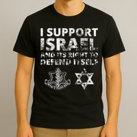 Idf Grunge I Support Israel And Its Right To Defend Itself T-Shirt