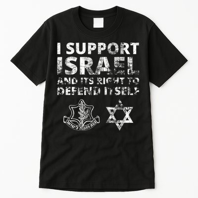 Idf Grunge I Support Israel And Its Right To Defend Itself Tall T-Shirt