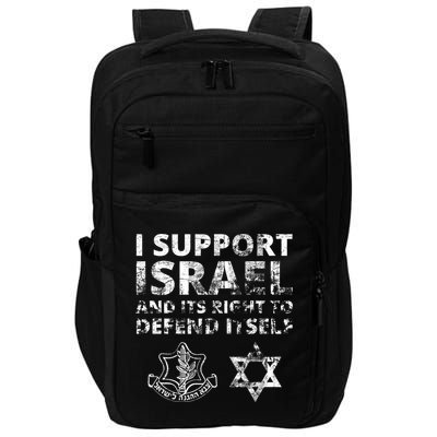 Idf Grunge I Support Israel And Its Right To Defend Itself Impact Tech Backpack
