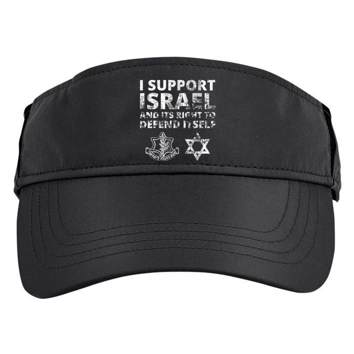 Idf Grunge I Support Israel And Its Right To Defend Itself Adult Drive Performance Visor
