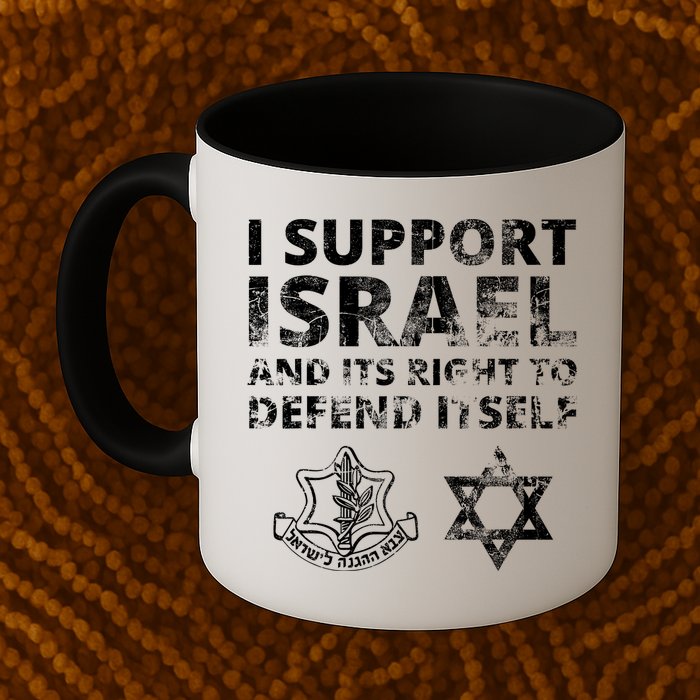 Idf Grunge I Support Israel And Its Right To Defend Itself Mug