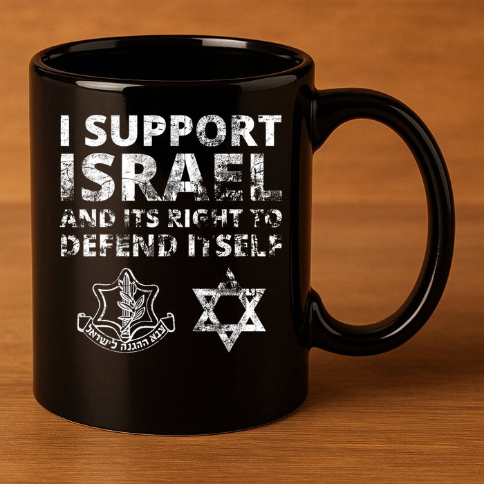 Idf Grunge I Support Israel And Its Right To Defend Itself 11oz C Handle Ceramic Mug