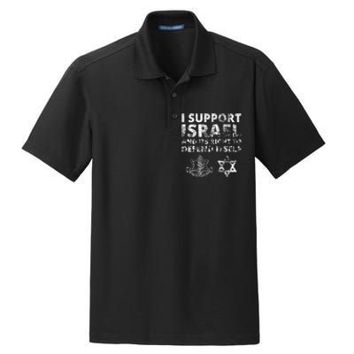 Idf Grunge I Support Israel And Its Right To Defend Itself Dry Zone Grid Polo