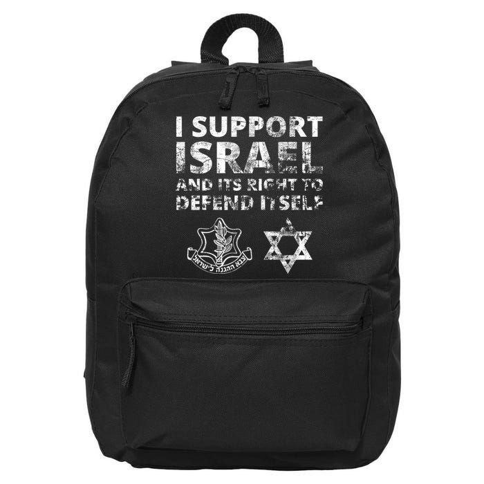 Idf Grunge I Support Israel And Its Right To Defend Itself 16 in Basic Backpack